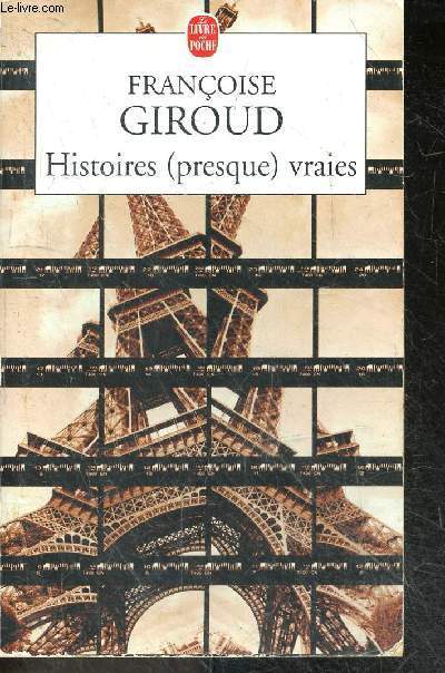 Histoires (presque) vraies - Recits