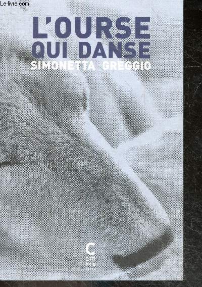 L'ourse qui danse - Collection Recits d'objets