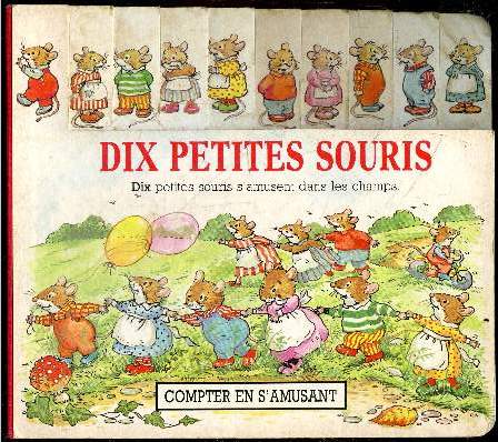 Dix petites souris - dix petites souris s'amusent dans les champs - compter en s'amusant