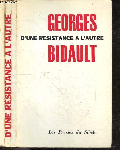 D'une resistance a l'autre