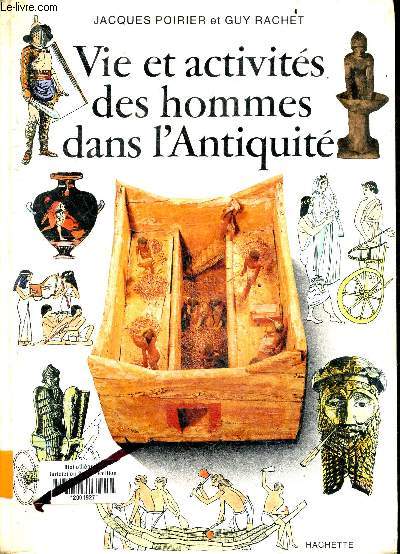 Vie et activits des hommes dans l'antiquit