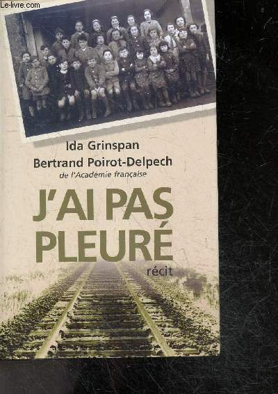 J'ai pas pleur - Recit
