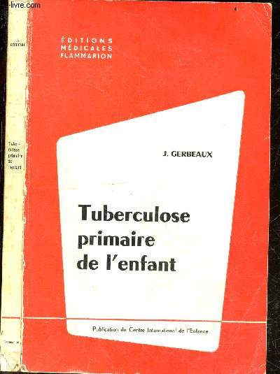 Tuberculose primaire de l'enfant