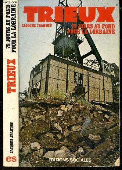 Trieux - 79 jours au fond pour la Lorraine