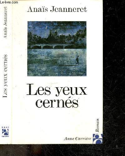 Les yeux cerns