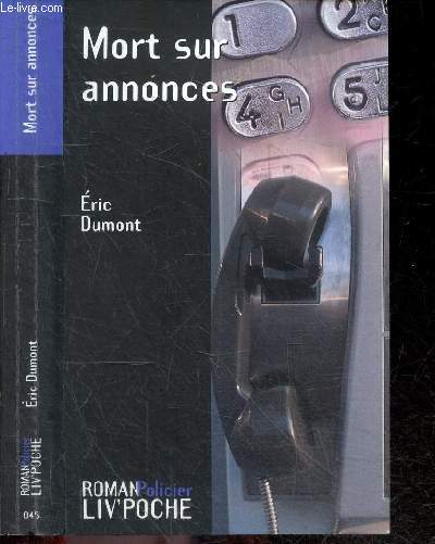 Mort sur annonces - Collection Liv'poche, roman suspense N045