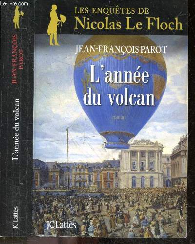 Les enqutes de nicolas le floch : L'anne du volcan - roman