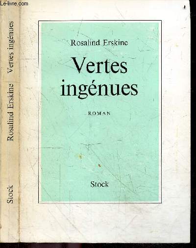 Vertes ingenues - roman