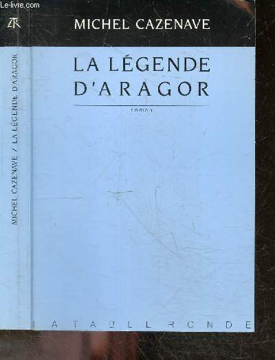 La legende d'aragor - roman