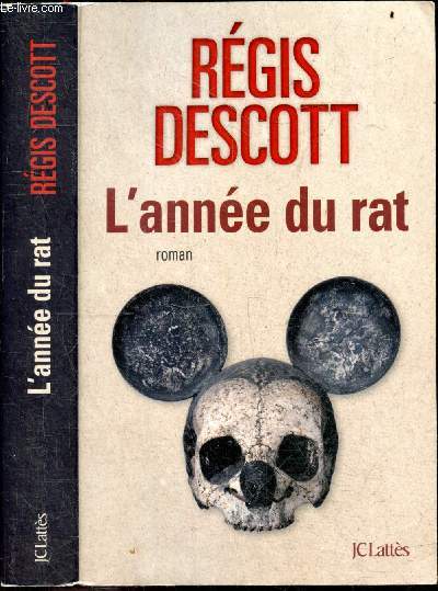 L'anne du rat + Envoi de l'auteur - roman