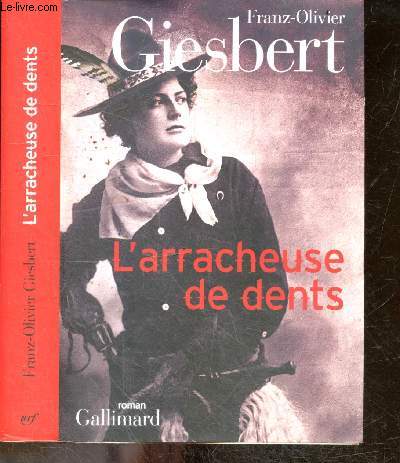 L'arracheuse de dents - roman