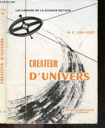 Les cahiers de la Science Fiction n9 - Createur d'univers de A.E. Van Vogt, traduit par Michel Deutsch ( 