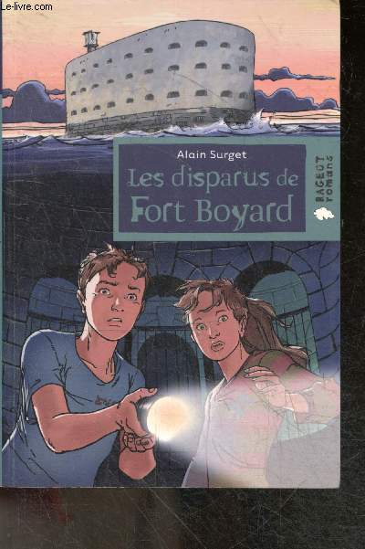 Les disparus de fort boyard - Mystere, a partir de 9 ans