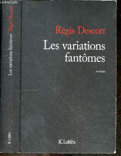 Les variations fantmes + Envoi de l'auteur - roman