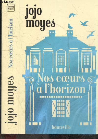 Nos coeurs  l'horizon