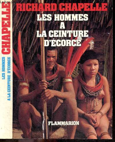 Les hommes a la ceinture d'ecorce