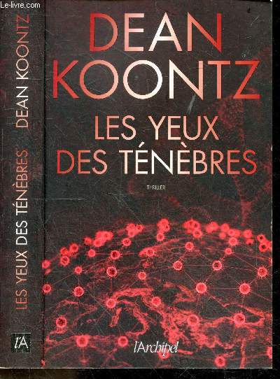 Les yeux des tnbres - Thriller - Le thriller qui avait prdit l'pidmie mondiale
