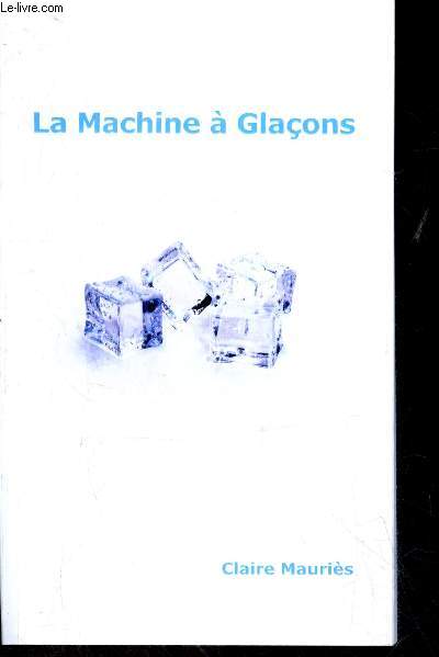 La machine  glaons - La vie merdilleuse de l'impratrice Claire 1re - Tome V + Envoi de l'auteur