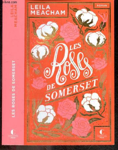 Les roses de Somerset - roman - texte integral - Edition Anniversaire 10 ans de Charleston