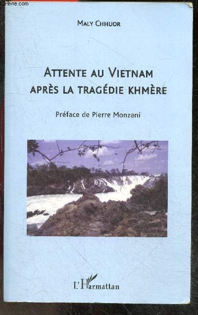 Attente au Vietnam aprs la tragdie khmre