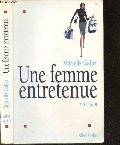 Une femme entretenue - roman