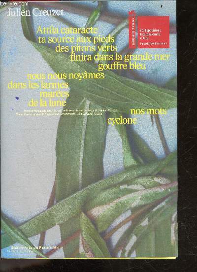 Biennale de Venise 2024 - Catalogue - 60. Esposizione Internazionale d'Arte - Attila cataracte ta source aux pieds des pitons verts finira dans la grande mer gouffre bleu, nous nous voyames dans les larmes marees de la lune, nos mots cyclone