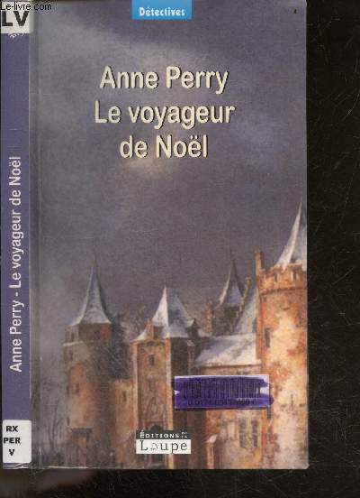 Le voyageur de noel - Collection Detectives - Livre en gros caracteres / Large print