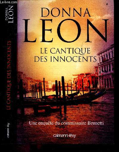 Le cantique des innocents - Une enquete du commissaire Brunetti