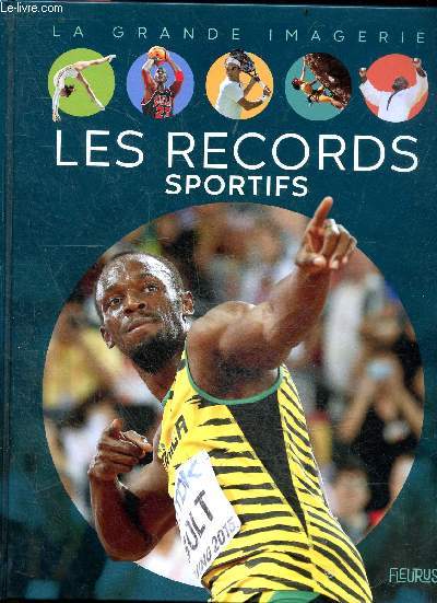 Les records sportifs - Collection La grande imagerie