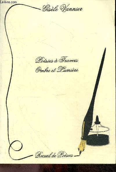 Poesies a travers Ombre et lumiere - Recueil de poesies