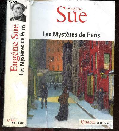 Les Mystres de Paris - 21 documents - edition integrale annotee, le dossier des mysteres, critiques extraites de la caricature, critiques par sainte beuve, delphine de girardin, alfred nettement, louis reybaud, avis de mise a l'index par le vatican, ...