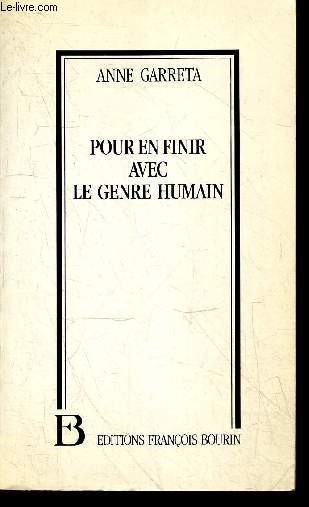 Pour en finir avec le genre humain