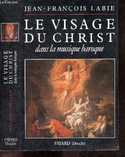 Le Visage du Christ dans la musique baroque