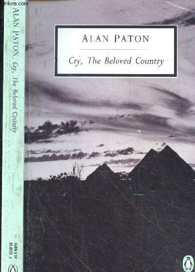 Cry, the Beloved Country - A story of comfort in desolation