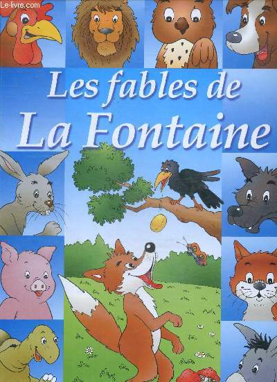Les fables de La Fontaine