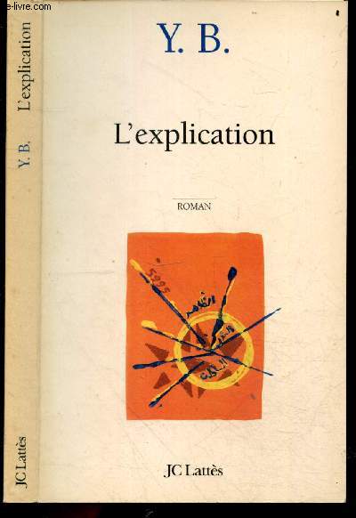 L'explication - roman