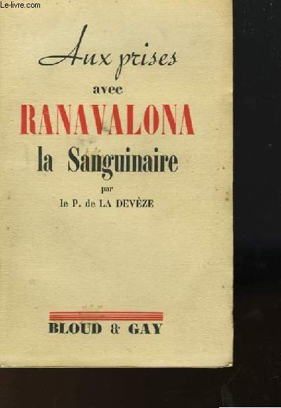 AUX PRISES AVEC RANAVALONA LA SANGUINAIRE