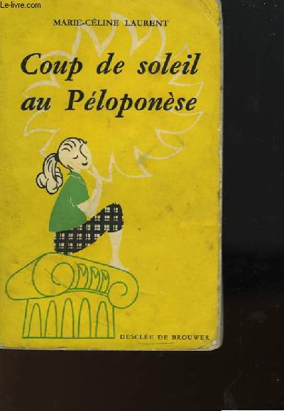 COUP DE SOLEIL AU PELOPONESE