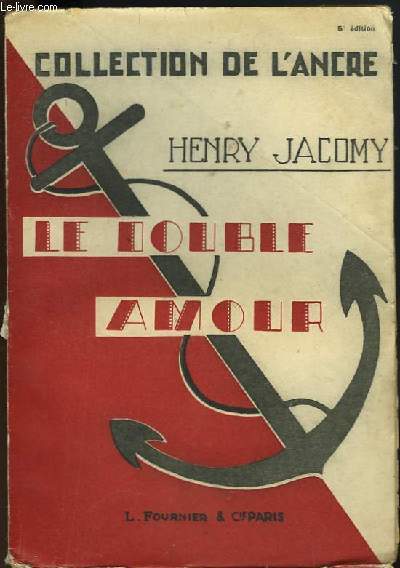 LE DOUBLE AMOUR DE M. DE LAFABREGUE COMPAGNON DE MONTCALM