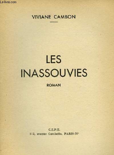 LES INASSOUVIES