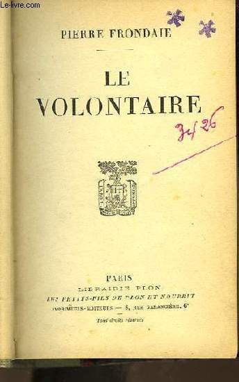 LE VOLONTAIRE