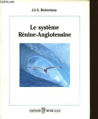 LE SYSTEME RENINE-ANGIOTENSINE