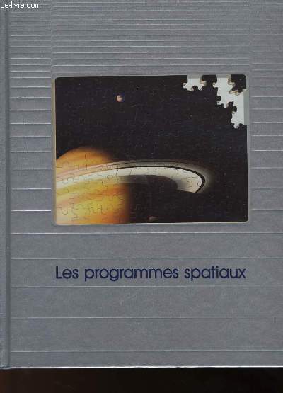 LE MONDE DES ORDINATEURS - LES PROGRAMMES SPATIAUX