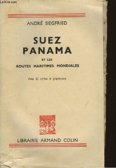 SUEZ PANAMA ET LES ROUTES MARITIMES MONDIALES