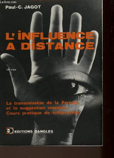 L'INFLUENCE A DISTANCE