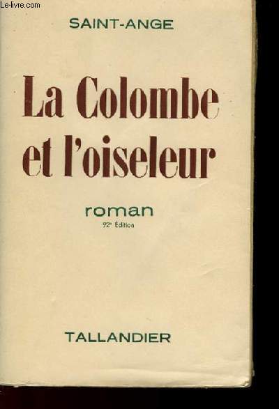 LA COLOMBE ET L'OISELEUR