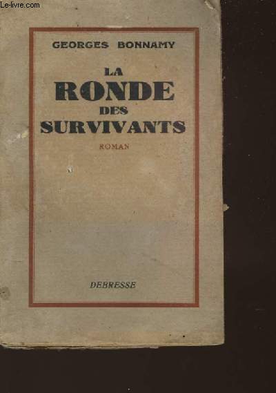 LA RONDE DES SURVIVANTS