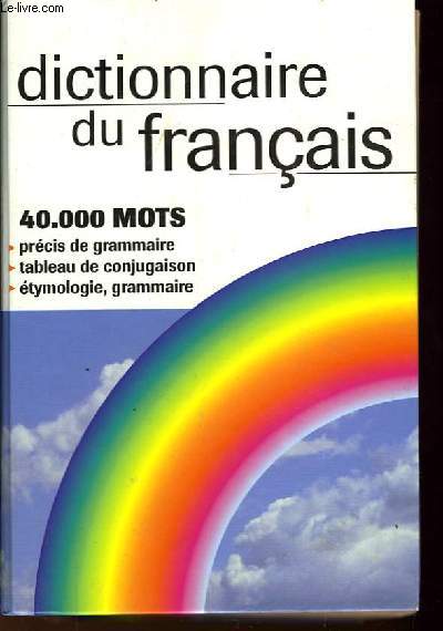 DICTIONNAIRE DU FRANCAIS