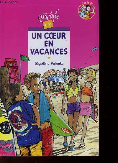 UNE COEUR EN VACANCES