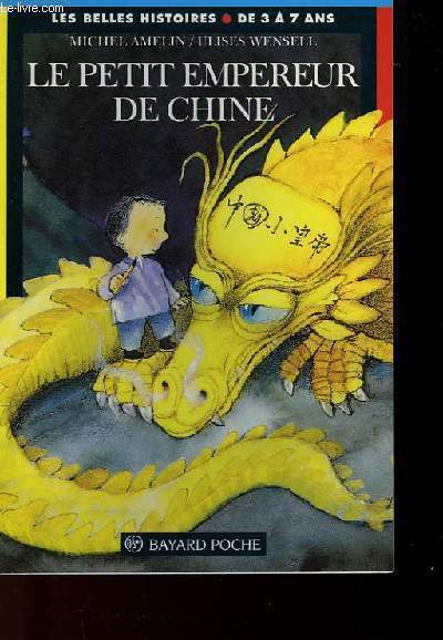 LE PETIT EMPEREUR DE CHINE de AMELIN MICHEL  Achat livres - Ref RO30018857  